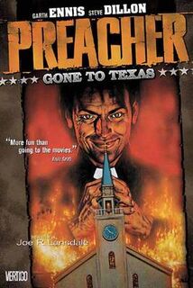 Preacher 1. Gone to Texas - Garth Ennis, Steve Dillon (ISBN 9781563892615)