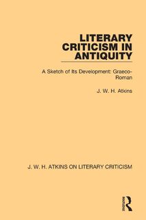 Literary Criticism in Antiquity - J. W. H. Atkins (ISBN 9780367764197)
