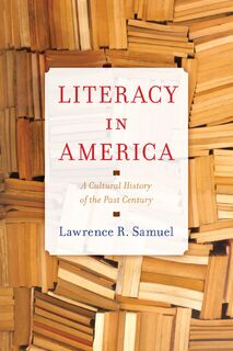 Literacy in America - Lawrence R. Samuel (ISBN 9781538189542)