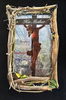 His Mother - F. C. Butler (ISBN 9798349292712)