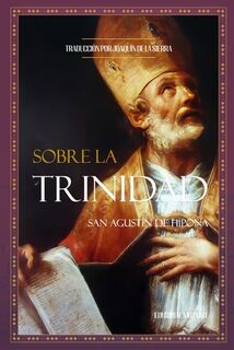 Sobre la Trinidad - Joaquin de la Sierra (ISBN 9798333306043)