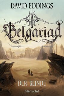Belgariad - Der Blinde - David Eddings (ISBN 9783734161728)