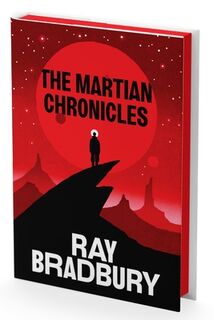 Bradbury, R: Martian Chronicles Deluxe Collector's Edition - Ray Bradbury (ISBN 9780063445321)