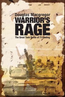 Warrior's Rage - Douglas MacGregor (ISBN 9781591145332)