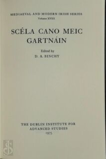 Scela Cano Meic Gartnain - D. A. Binchy (Edit.)