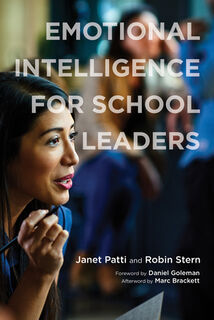 Emotional Intelligence for School Leaders - Janet Patti, Robin Stern (ISBN 9781682538647)