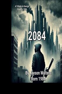 2084 - George Orwell (ISBN 9798303614802)