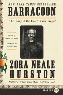 Barracoon LP - Zora Neale Hurston (ISBN 9780062864369)