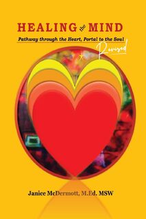Healing The Mind - Janice L. Mcdermott (ISBN 9781958895979)