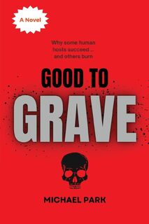 Good to Grave - Michael Park (ISBN 9780999771556)