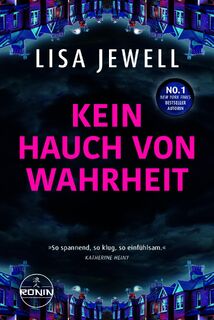 Kein Hauch von Wahrheit - Lisa Jewell (ISBN 9783961547081)