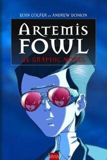 Artemis Fowl - Eoin Colfer, Andrew Donkin (ISBN 9789089680136)