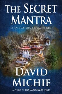 The Secret Mantra - David Michie (ISBN 9780648866527)