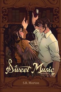 Sweet Music - S. R. Morton (ISBN 9798218655075)
