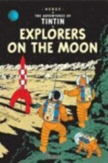 Explorers on the Moon - Herge (ISBN 9781405206280)