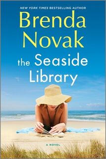 The Seaside Library: A Summer Beach Read - Brenda Novak (ISBN 9780778333517)