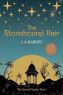 The Stonebound Heir - L. A. Barnitz (ISBN 9798990642027)