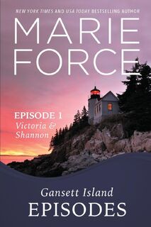 Episode 1 - Marie Force (ISBN 9781946136107)