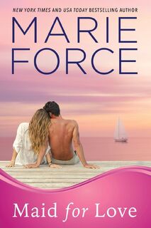 Maid for Love - Marie Force (ISBN 9781942295167)