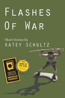 Flashes of War - Katey Schultz (ISBN 9781934074855)