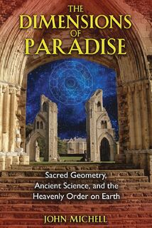 The Dimensions of Paradise - John F. Michell (ISBN 9781594771989)