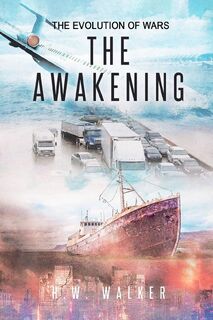 The Awakening - H. W. Walker (ISBN 9781966908104)