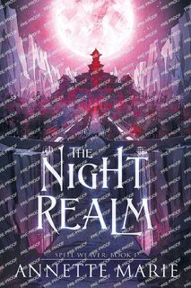 The Night Realm - Annette Marie (ISBN 9781988153803)