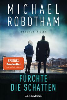 Fürchte die Schatten - Michael Robotham (ISBN 9783442492251)