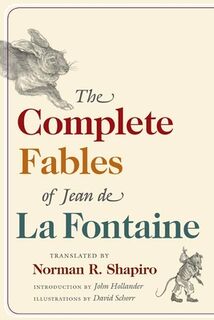 The Complete Fables of Jean De La Fontaine - Jean La Fontaine (ISBN 9780252073816)