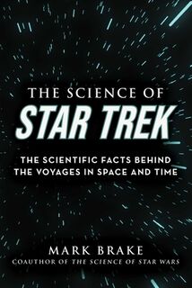 The Science of Star Trek - Mark Brake (ISBN 9781510757882)
