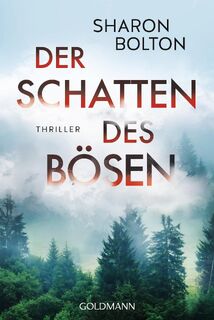 Der Schatten des Bösen - Sharon Bolton (ISBN 9783442488735)