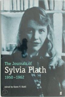 The Journals of Sylvia Plath, 1950-1962 - Sylvia Plath (ISBN 9780571197040)