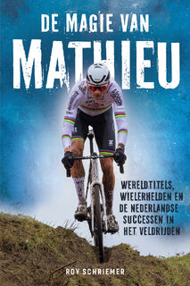 De magie van Mathieu - Roy Schriemer (ISBN 9789493358973)