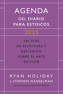 Diario Para Estoicos - Agenda Limited Edition (Daily Stoic Journal Spanish Edition): 366 Días de Escritura Y Reflexión Sobre El Arte de Vivir - Ryan Holiday (ISBN 9788410121072)