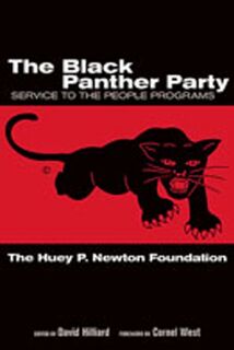 The Black Panther Party - Dr. Huey P. Newton Foundation (ISBN 9780826343949)