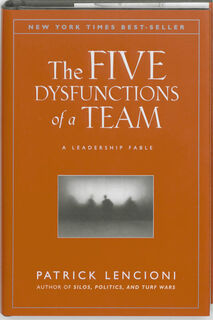 The Five Dysfunctions of a Team - Patrick M. Lencioni (ISBN 9780787960759)