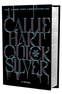 Hart, C: Quicksilver (Deluxe Limited Edition) - Callie Hart (ISBN 9781538774205)