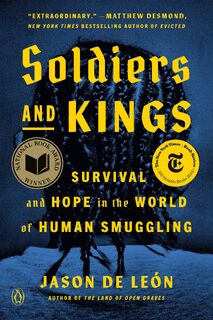 Soldiers and Kings - Jason De Leon (ISBN 9780593298602)