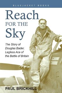 Reach for the Sky - Paul Brickhill (ISBN 9781557502223)