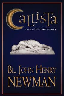 Callista: A Tale of the Third Century - Soren Filipski M. a. (ISBN 9780615963938)