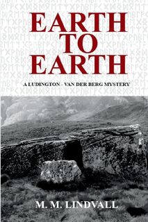 Earth to Earth - M. M. Lindvall (ISBN 9781685124632)