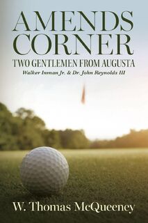 Amends Corner - W. Thomas McQueeney (ISBN 9798822969216)
