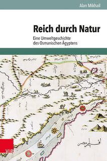 Reich Durch Natur - Alan Mikhail (ISBN 9783525302545)