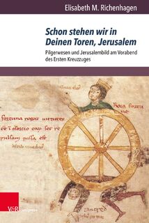 Schon stehen wir in Deinen Toren, Jerusalem - Dr. Elisabeth M. Richenhagen (ISBN 9783847110811)
