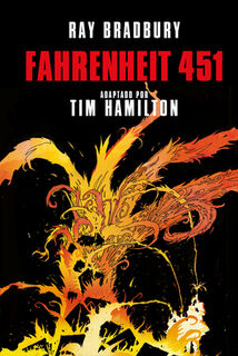 Fahrenheit 451 (Novela Gráfica) / Ray Bradbury's Fahrenheit 451 - Ray Bradbury (ISBN 9788466346818)