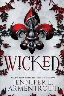 Wicked (Standard Edition) - Jennifer L. Armentrout (ISBN 9781464274268)
