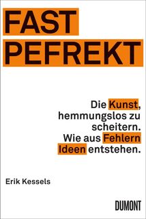 Fast Pefrekt - Erik Kessels (ISBN 9783832199135)