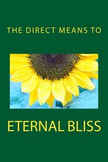 The Direct Means to Eternal Bliss - Michael Langford (ISBN 9781937995898)