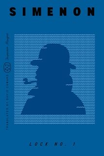Lock No. 1 (Inspector Maigret) - Georges Simenon (ISBN 9781250398192)