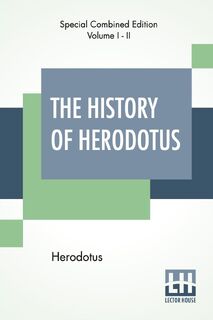 The History Of Herodotus (Complete) - Herodotus (ISBN 9789353363635)